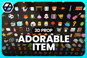 3D Props - Adorable Items